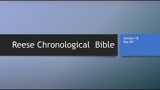 Day 291 or October 18th - Dramatized Chronological Daily Bible Reading