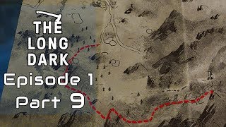 THE LONG DARK Story Walkthrough - Episode 1, Part 9 (No Commentary)