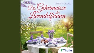 Kapitel 06 - Die Geheimnisse der Lavendelfrauen