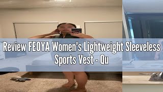 Review FEOYA Women's Lightweight Sleeveless Sports Vest - Quick Dry, Slim Fit, Full Zip-up, Athletic