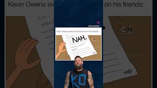 Kevin Owens can’t be trusted #wwe #kevinowens #codyrhodes #randyorton #wwewrestler #shorts