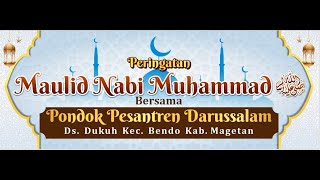 PERINGATAN MAULID NABI MUHAMMAD BERSAMA PONPES DARUSSALAM DS DUKUH BENDO MAGETAN