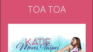 Toa Toa by Carlo Cavalli ~~ Zumba with Katie Moves Taipei