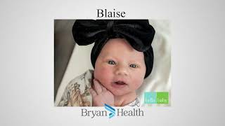 Bryan Medical Center Baby Faces | March 11, 2024