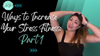 🥹 Feeling Stressed Out? Let's Talk About Stress Fitness: Part 1