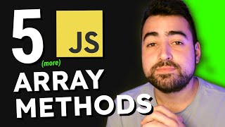 Another 5 Must Know JavaScript Array Methods