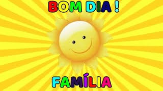 Bom dia ! - Família - Sol -  Background Animado Infantil