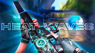 Heat Waves 🌊 (Valorant Montage)