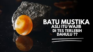 INILAH FAKTANYA ❗SEMUA BATU MUSTIKA  HARUS DI TES ASLI ATAU PALSU ???