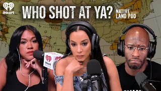 Who Shot at Ya? | MiniPod | Native Land Pod