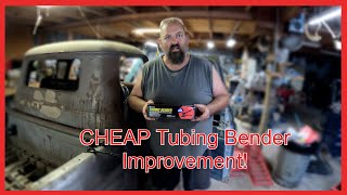 Making a CHEAP Harbor Freight Tubing Bender VIABLE!!