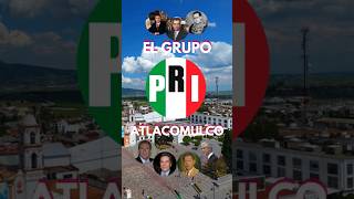 Los integrantes del Grupo Atlacomulco #shorts #atlacomulco #edomex #politica