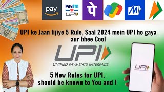 UPI 5 New Rules effective from Jan 1st,2024.UPI revised Limits.UPI ATM's.Stock Market and UPI.