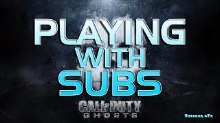 Call of Duty: Ghosts - PLAYING WITH SUBS: Episode - 1