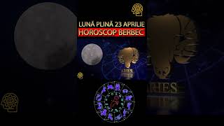 ♈ BERBEC-HOROSCOP APRILIE 2024 -Ce Aduce Luna Plina #shorts   #misterelemintii #astrologie #tarot