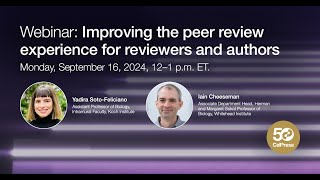 Improving the peer review experience for reviewers and authors