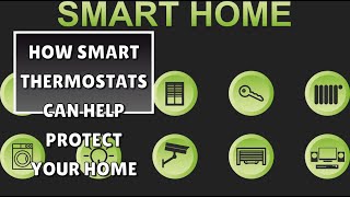 How Smart Thermostats Can Help Protect Your Home