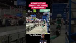 Warehouse robot COLLAPSES after working 20 hours STRAIGHT. 😳 #viral #funny #shorts