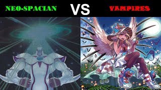 YuGiOh Duel - Neo-Spacian vs Vampires