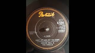 Archie Bell & The Drells Don't Let Love Get You Down