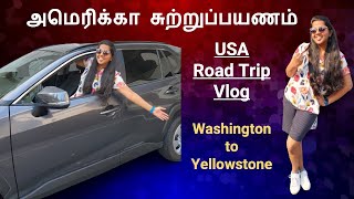 அமெரிக்கா சுற்றுப்பயணம் | Day-1 | Washington to Yellowstone   Long Road Trip | USA Travel