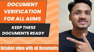 NORCET Document verification | Document verification for AIIMS NORCET 7 | DV For NORCET |