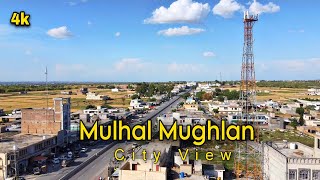 Mulhal Mughlan City View | Mavic Mini View | 4k Drone View