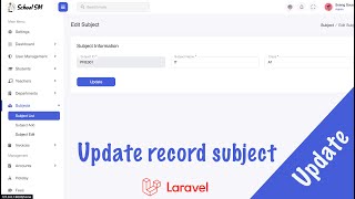 Update record subject Laravel 10 | School System