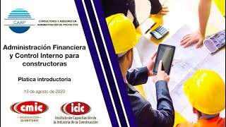 Administración financiera y control interno para constructoras CMIC QRO