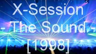 X-Session - The Sound