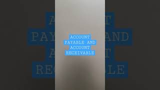 Account Payable and Account Receivable kyaa hota hai