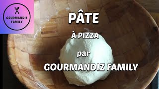 RECETTE SIMPLE Pâte à pizza