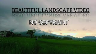 Beautiful landscape video no copyright