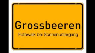 Grossbeeren - Fotowalk bei Sonnenuntergang