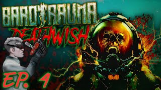 Barotrauma: Deathwish Ep. 4 | Primum non nocere