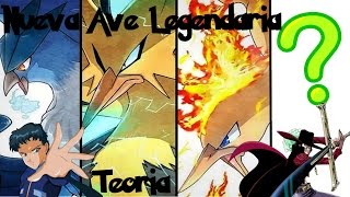 NUEVA AVE LEGENDARIA - Teoria Pokemon