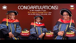 Ph.D Graduation Ceremony of Pastor Walter O. Zach, his wife & son.