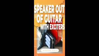 Let's DIY! Speaker out of Guitar w Exciters and WONDOM JAB1 + BCPB2