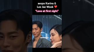 Aespa Karina and Lee Jae Wook Couple Love At First Sight #karina #aespa #aespakarina #leejaewook