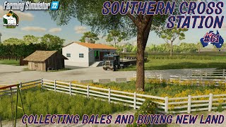 FS22 - Southern Cross Station  - Collecting Bales and Buying New Land - #61