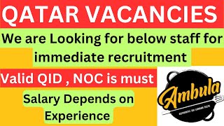 QATAR VACANCIES/ RESTAURANT