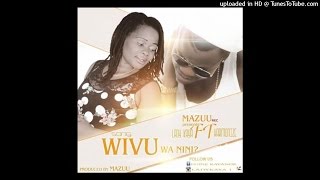 Lady Kaya Ft. Harmonize - WIVU  (NEW 2016)