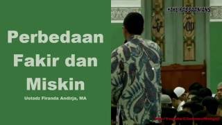 Perbedaan Fakir dan Miskin - Ustadz Firanda Andirja, MA