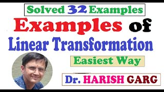 Examples of Linear Transformation | Easiest Way