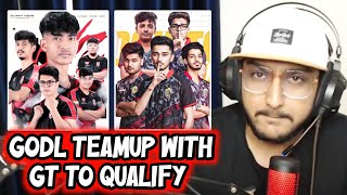 GodL Team up with GT to Qualify - Change Drop - react Sardarji