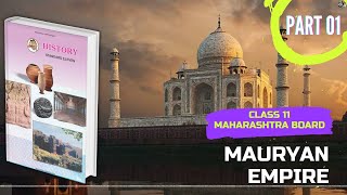 India During Mauryan Empire History Class 11th  Maharashtra Board 🚩 New Syllabus HSC std 11