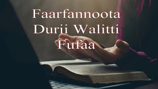 Faarfannoota durii walitti fufaa