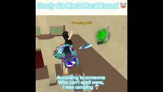 Goofy Ah Murd Round 🤡🔥ROBLOX MM2 MEME/EDIT🔥