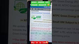 NTPC GREEN IPO CRASH REASON | MAIN CAUSE BEHIND FALLING GMP | FURTHER MOVE #ipo #ipoanalysis