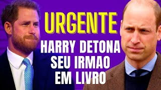 URGENTE: Harry detona seu Irmao e sua Cunhada em livro  Veja Detalhes!